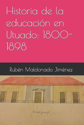 Historia de la educación en Utuado: 1800-1898