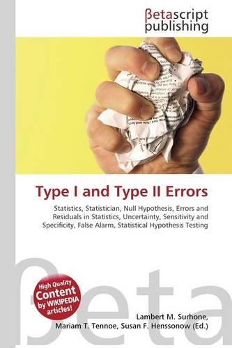 Type I and Type II Errors