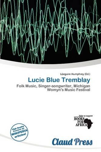 Lucie Blue Tremblay