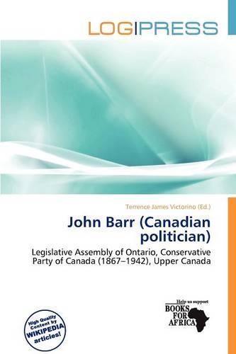 John Barr (Canadian Politician)