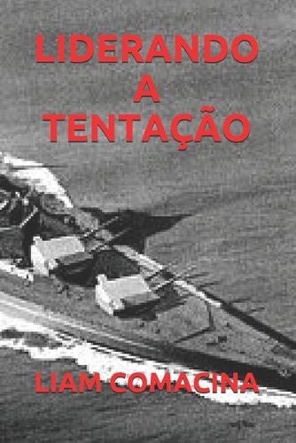 Liderando a Tentação