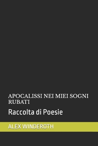 Apocalissi Nei Miei Sogni Rubati