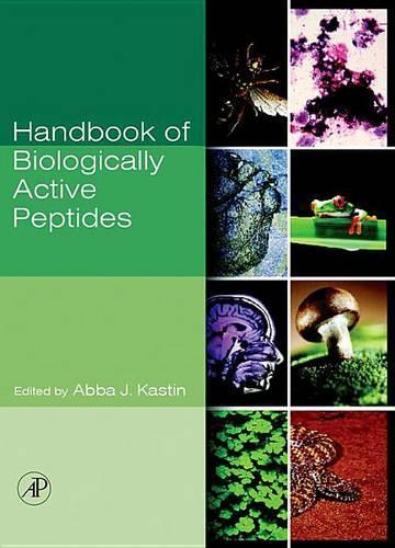 Handbook of Biologically Active Peptides: (Advances in Bioethics)