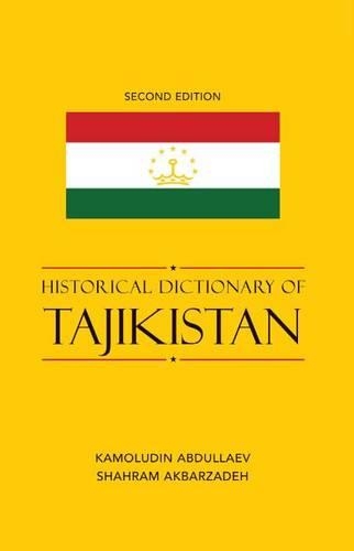Historical Dictionary of Tajikistan