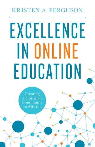 Excellence in Online Education