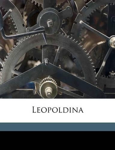 Leopoldina Volume Heft 43: (German)