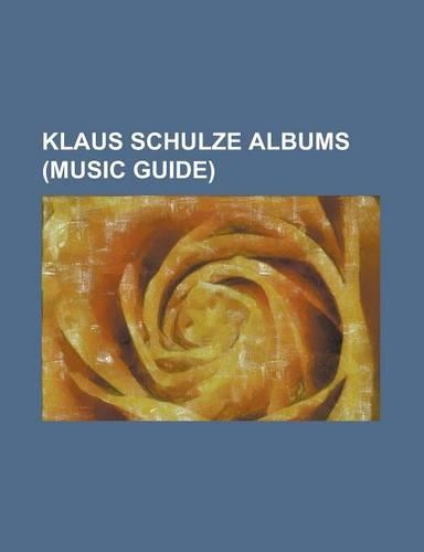 Klaus Schulze Albums (Music Guide): ...Live...., Angst (Soundtrack), Aphrica, Are You Sequenced?, Ash Ra Tempel (Album), Audentity, Beyond Recall, Big(English)