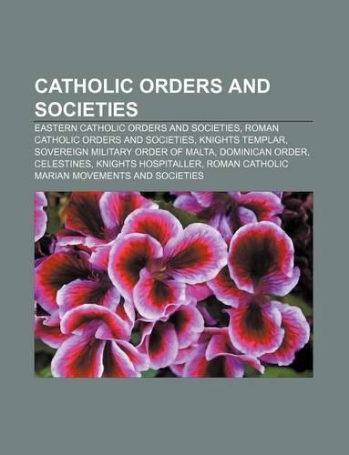 Catholic Orders and Societies