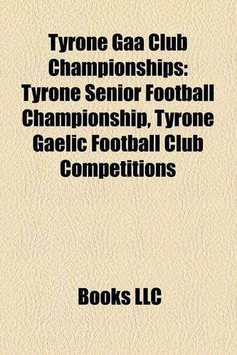 Tyrone Gaa Club Championships