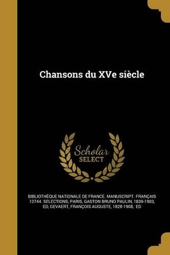 Chansons Du Xve Siecle
