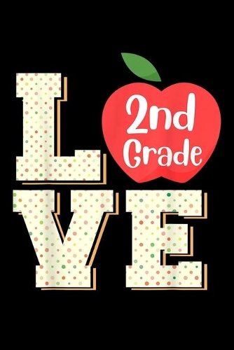Love 2Nd Grade
