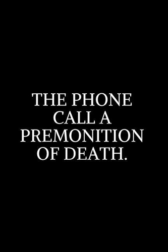 The Phone Call