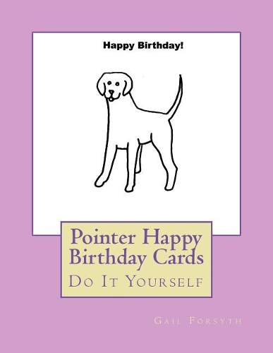 Pointer Happy Birthday Cards