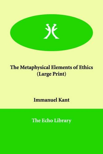 The Metaphysical Elements of Ethics