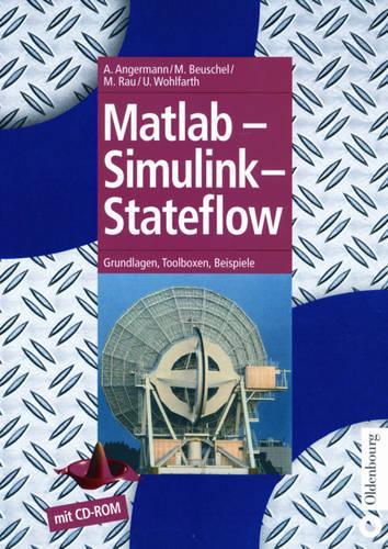MATLAB - Simulink - Stateflow