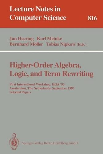 Higher-Order Algebra, Logic, and Term Rewriting