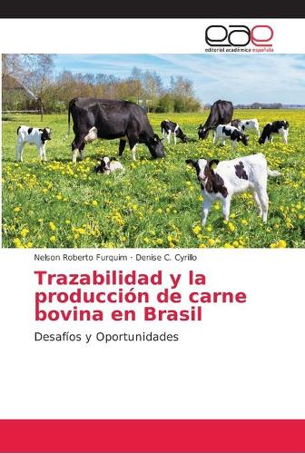 Trazabilidad y la producción de carne bovina en Brasil