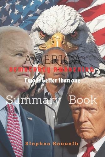 America Democracy Awakening: Two Is Better Than One