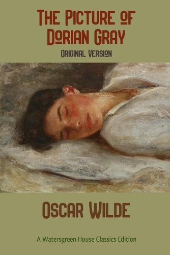 The Picture of Dorian Gray: Original Version
