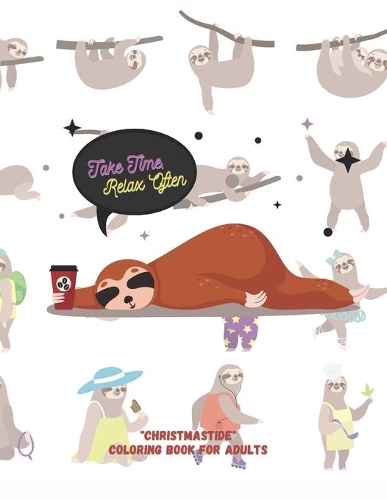 Take Time, Relax Often