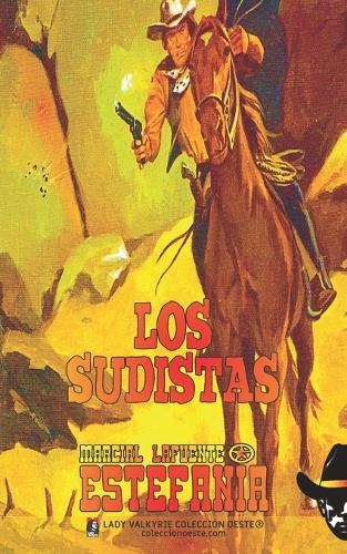 Los sudistas (Colección Oeste)