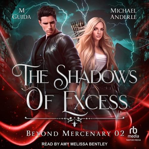 The Shadows of Excess: (2 Beyond Mercenary)