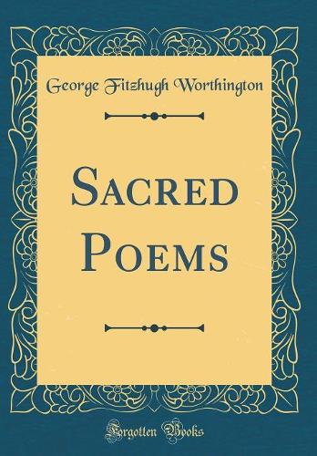 Sacred Poems (Classic Reprint)