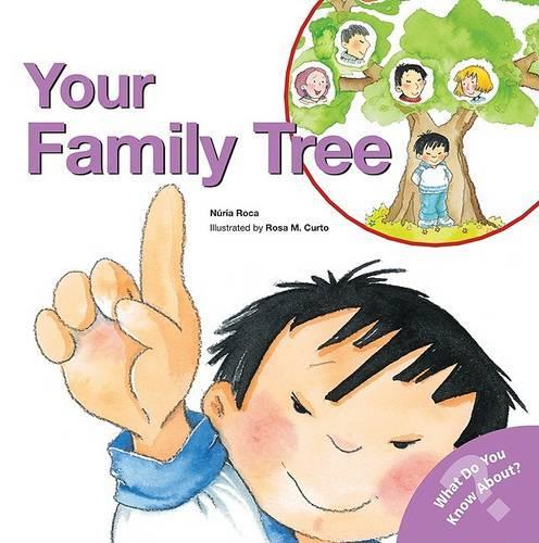 Your Family Tree: (What Do You Know About? Books)