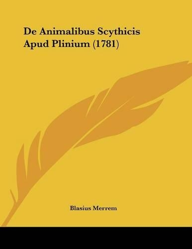 De Animalibus Scythicis Apud Plinium (1781)