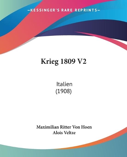 Krieg 1809 V2: Italien (1908)(German)