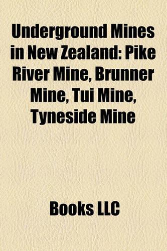 Underground Mines in New Zealand