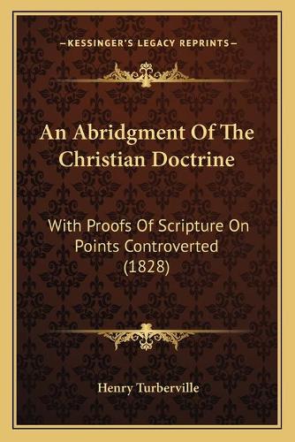An Abridgment Of The Christian Doctrine