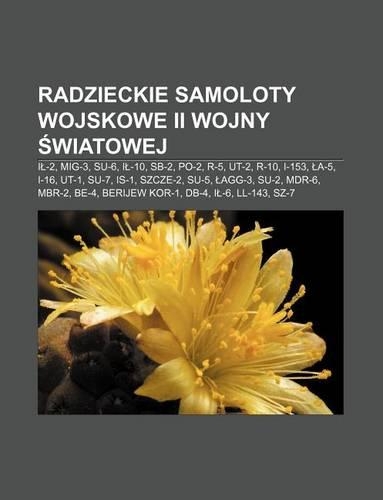 Radzieckie Samoloty Wojskowe II Wojny Wiatowej