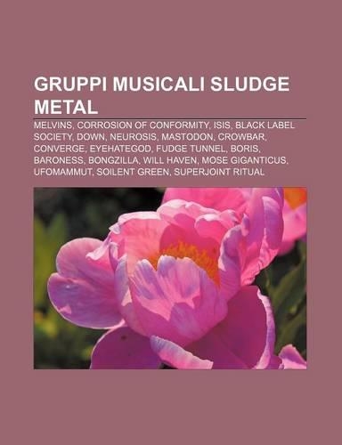Gruppi Musicali Sludge Metal