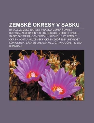 Zemske Okresy V Sasku: Byvale Zemske Okresy V Sasku, Zemsky Okres Budy In, Zemsky Okres Erzgebirge(Czech)