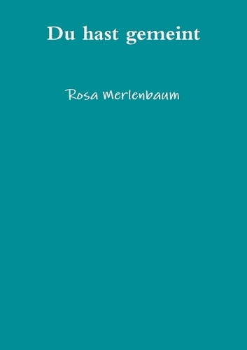 Du Hast Gemeint: (German)