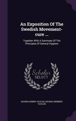 An Exposition Of The Swedish Movement-cure ...