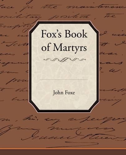 Fox's Book of Martyrs