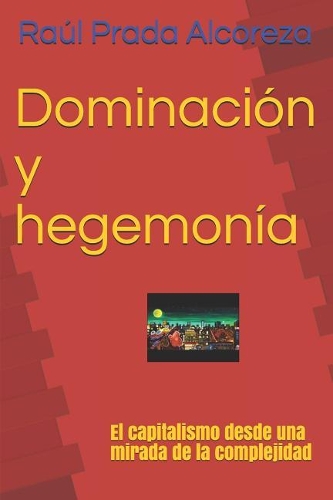 Dominación Y Hegemonía