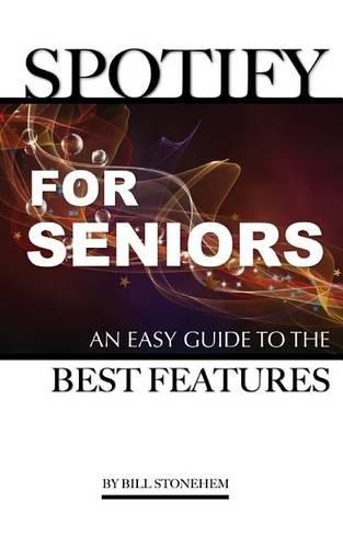 Spotify for Seniors