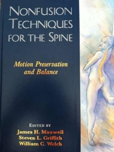 Nonfusion Techniques for the Spine