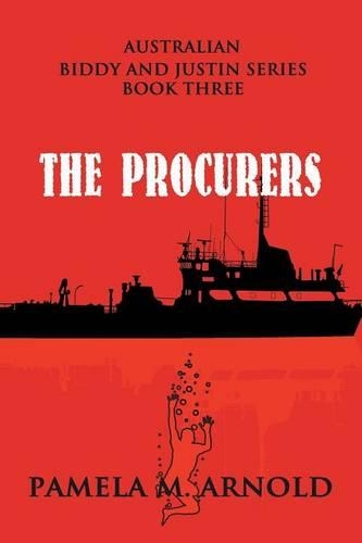 The Procurers: Biddy and Justin Series Book Three