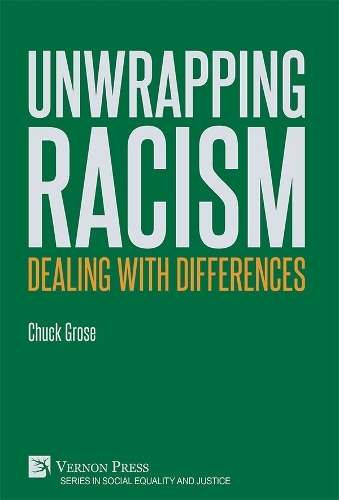 Unwrapping Racism: Dealing with Differences