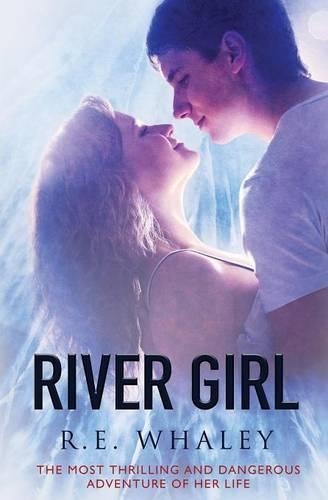 River Girl: (English)
