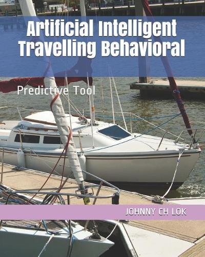 Artificial Intelligent Travelling Behavioral