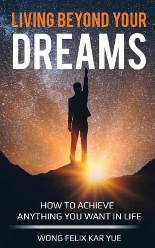 Living Beyond Your Dreams
