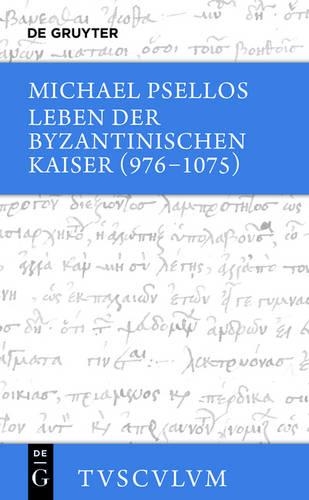 Leben Der Byzantinischen Kaiser (976-1075)
