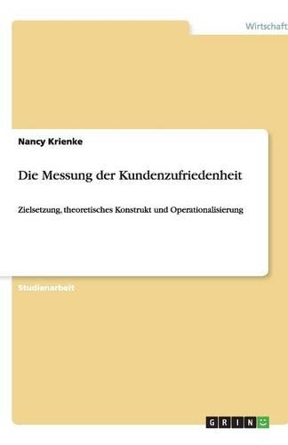 Die Messung der Kundenzufriedenheit