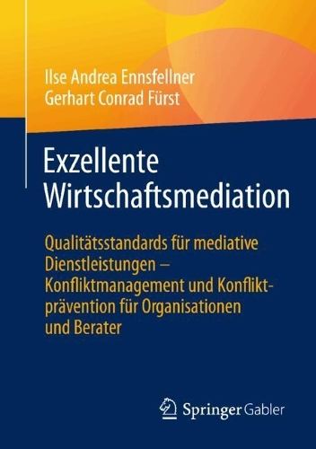 Exzellente Wirtschaftsmediation