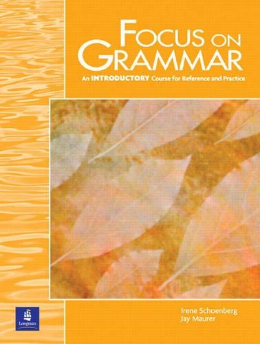 Focus On Grammar, Introductory Level
